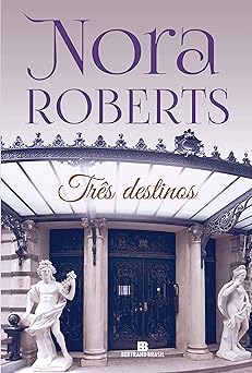 Tres destinos Nora Roberts